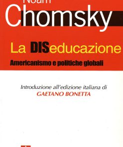 La diseducazione