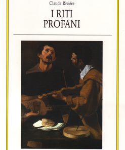 I riti profani