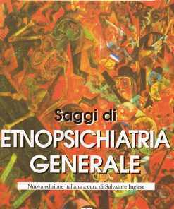 Saggi di etnopsichiatria generale