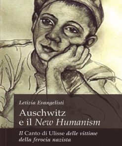 Auschwitz e il New Humanism