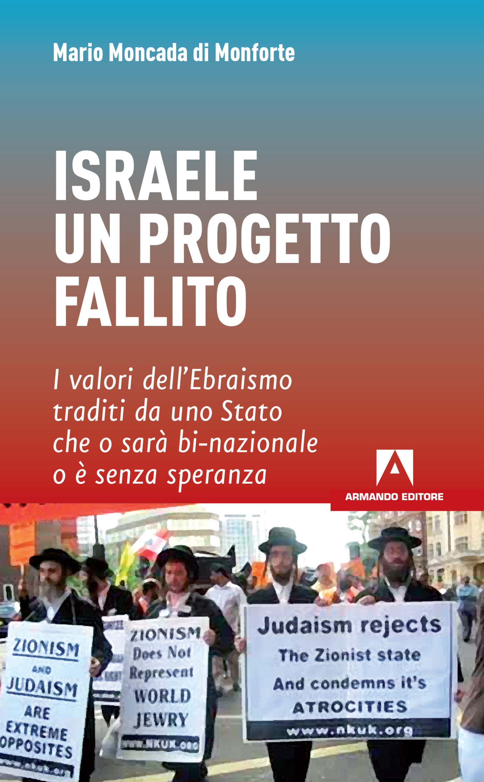 Israele un progetto fallito