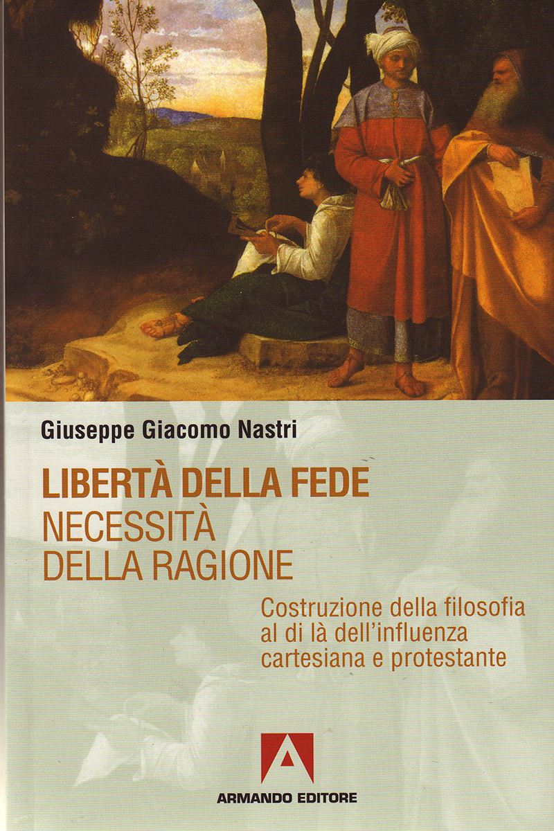 Libertà della fede necessità della ragione