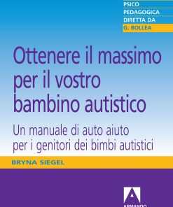 Ottenere il massimo per il vostro bambino autistico