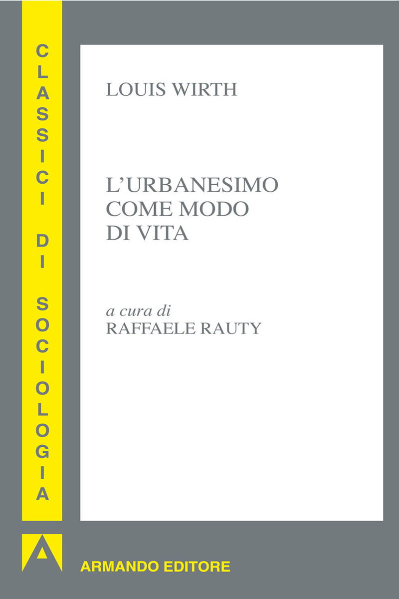 L'urbanesimo come modo di vita