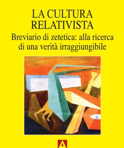 La cultura relativista