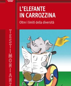 L'elefante in carrozzina