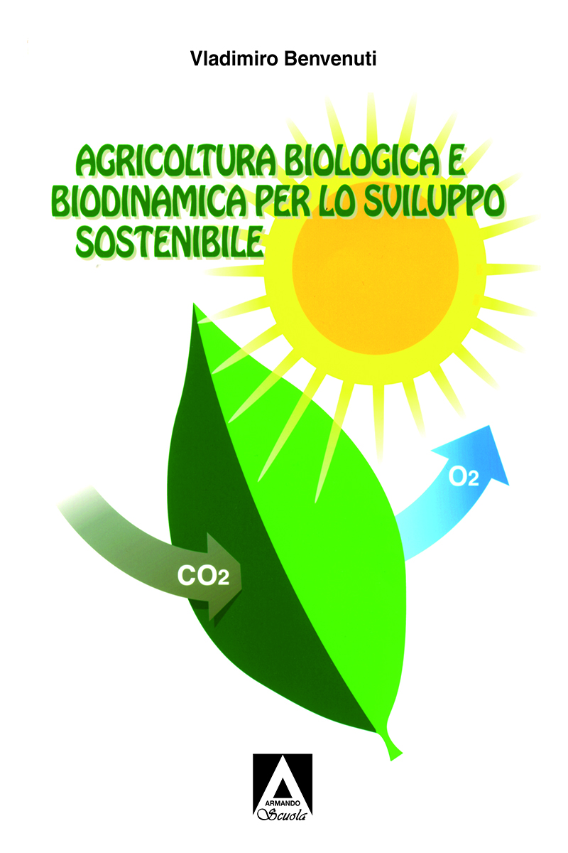 Agricoltura biologica biodinamica per lo sviluppo sostenibile