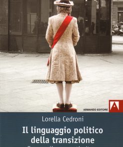 Il linguaggio politico della transazione