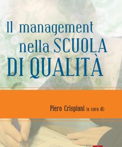 Il management nella scuola di qualità