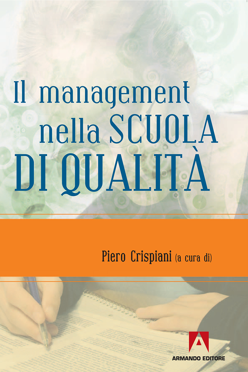 Il management nella scuola di qualità