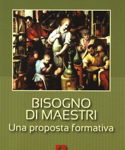 Bisogno di maestri