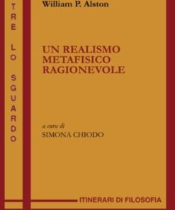 Un realismo metafisico ragionevole