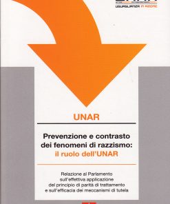 Prevenzione e contrasto dei fenomeni di razzismo: il ruolo dell'Unar