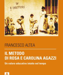 Il metodo di Rosa e Carolina Agazzi