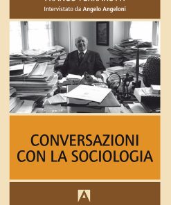 Conversazioni con la sociologia