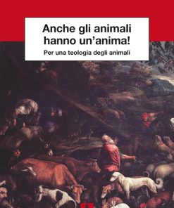 Anche gli animali hanno un'anima!
