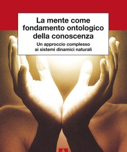 La mente come fondamento ontologico della conoscenza