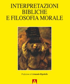 Interpretazioni bibliche e filosofia morale