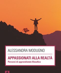Appassionati alla realtà