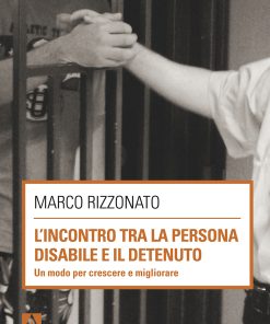 L'incontro tra la persona disabile e il detenuto