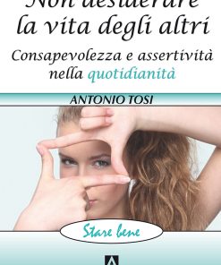 Non desiderare la vita degli altri