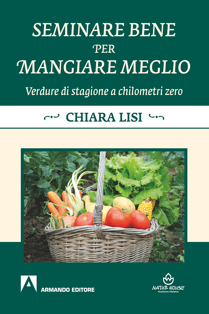 Seminare bene per mangiare meglio