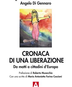 Cronaca di una liberazione
