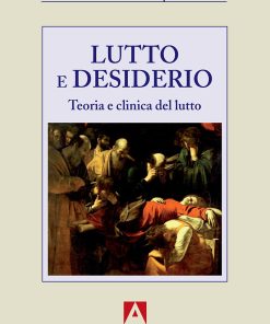 Lutto e desiderio