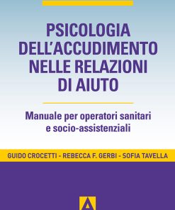Psicologia dell'accudimento nelle relazioni di aiuto