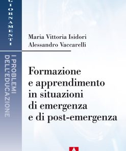 Formazione e apprendimento in situazioni di emergenza e di post-emergenza