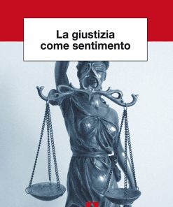 La giustizia come sentimento