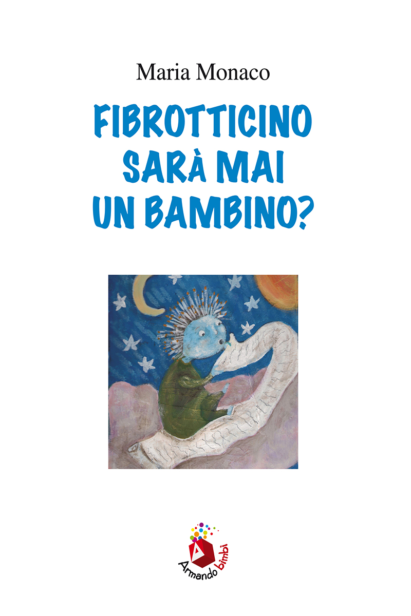 Fibrotticino sarà mai un bambino?