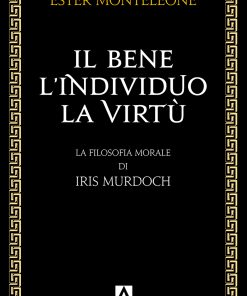 Il bene l'individuo la virtù
