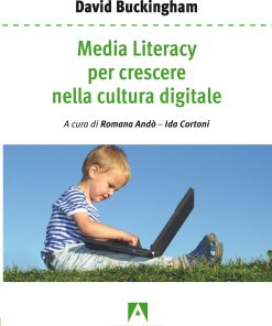 Media literacy per crescere nella cultura digitale