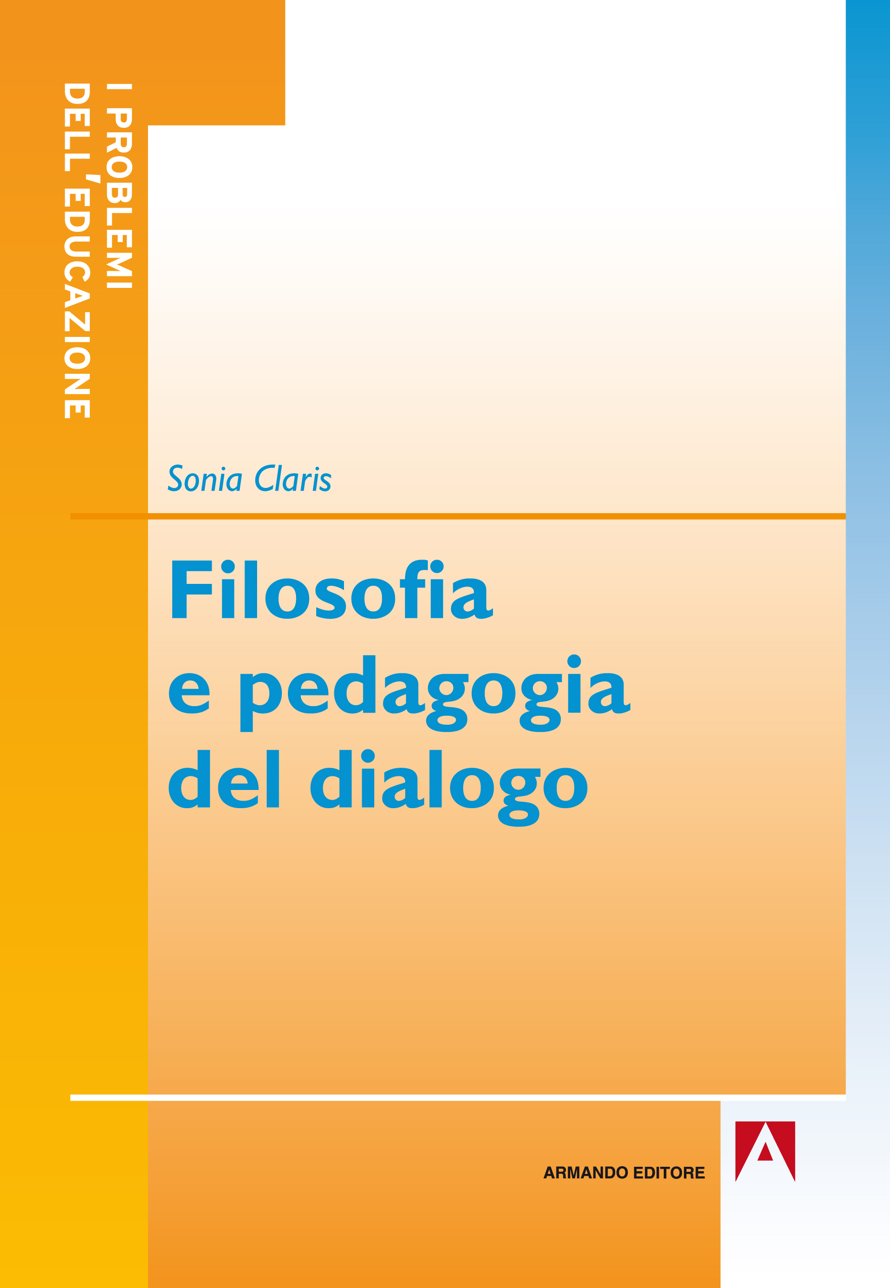 Filosofia e pedagogia del dialogo