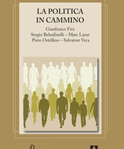 La politica in cammino