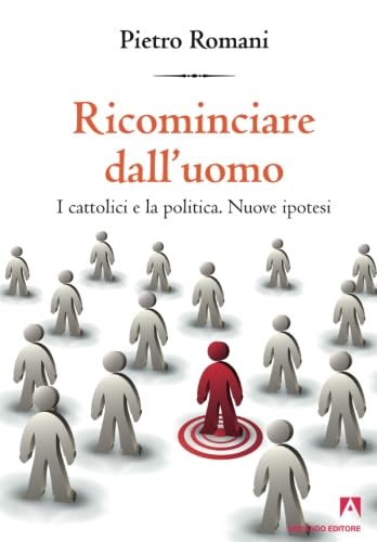 Ricominciare dall'uomo