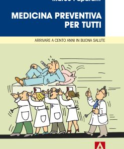Medicina preventiva per tutti