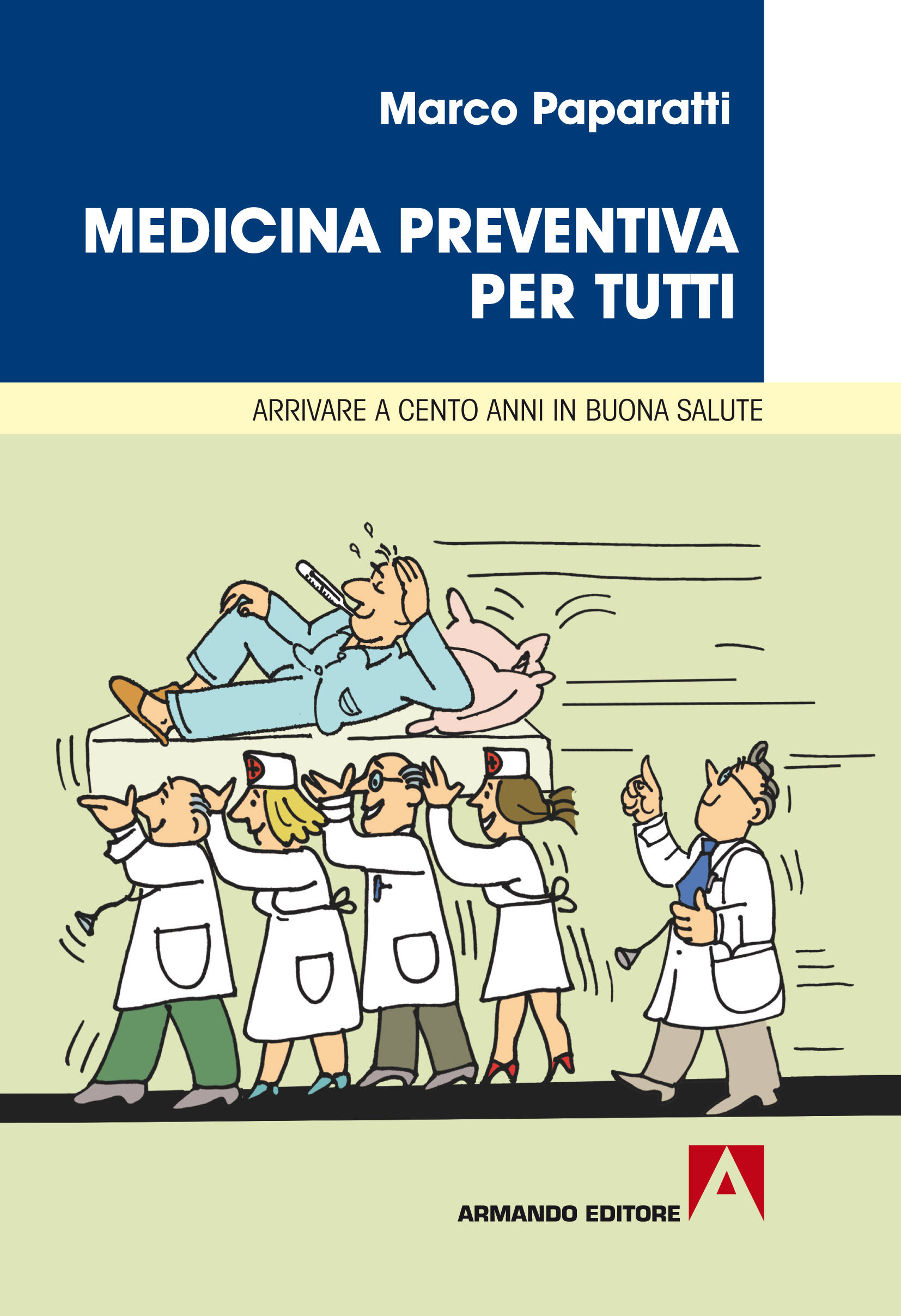 Medicina preventiva per tutti