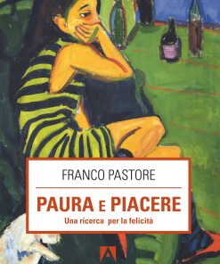 Paura e piacere
