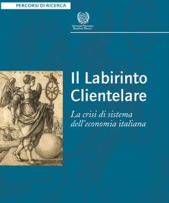 Il labirinto clientelare