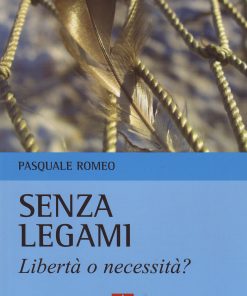 Senza legami