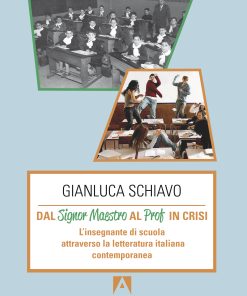 Dal signor maestro al prof in crisi