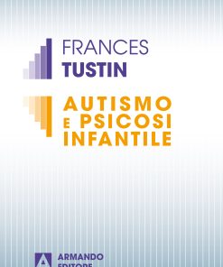 Autismo e psicosi infantile
