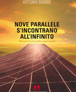 Nove parallele s'incontrano all'infinito