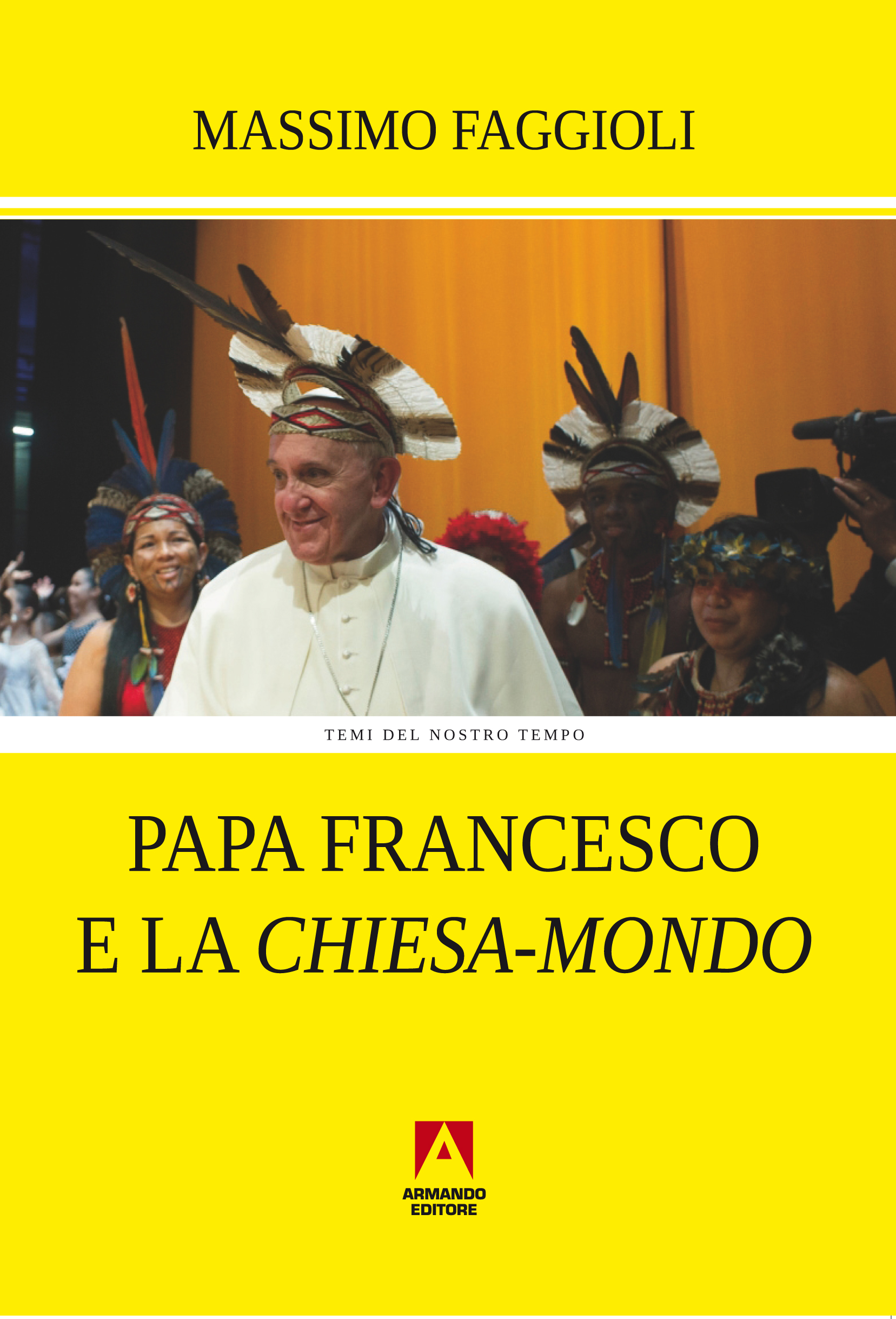 Papa Francesco e la chiesa-mondo