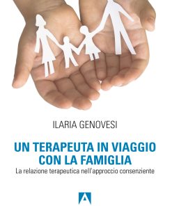 Un terapeuta in viaggio con la famiglia