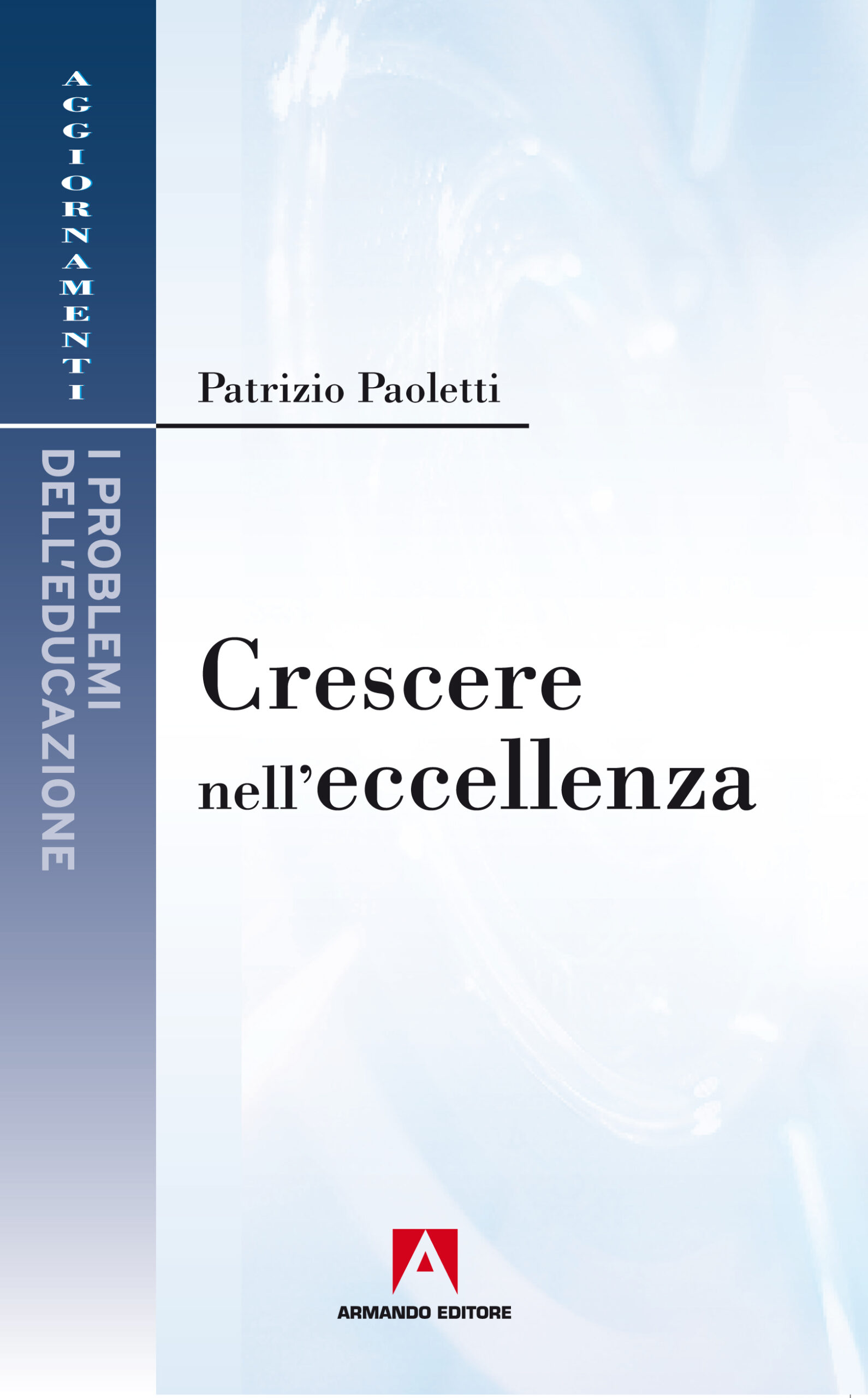 Crescere nell'eccellenza