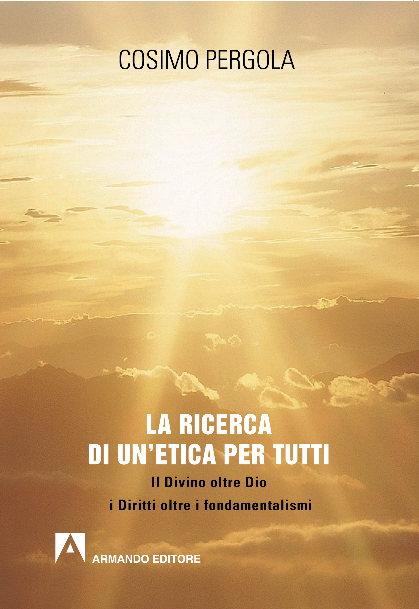 La ricerca di un'etica per tutti