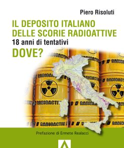 Il deposito italiano delle scorie radioattive